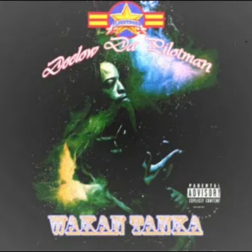 Doelow Da Pilotman · Wakan Tanka (FULL ALBUM) #FLIGHTMUSIC