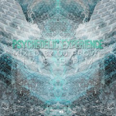 Dj Prowe - Psychedelic Experience