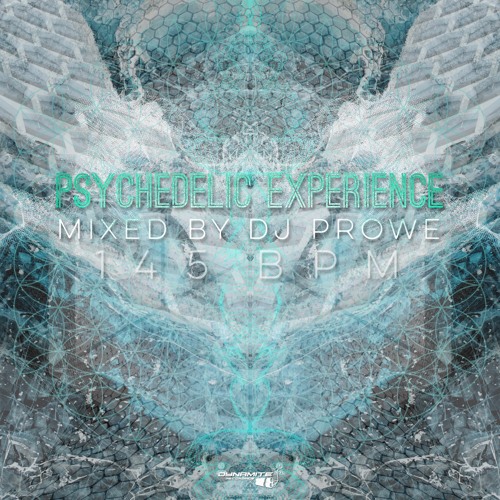 Dj Prowe - Psychedelic Experience