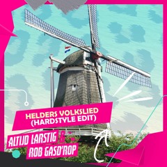 Helders Volkslied (Hardstyle Edit)| FREE DOWNLOAD