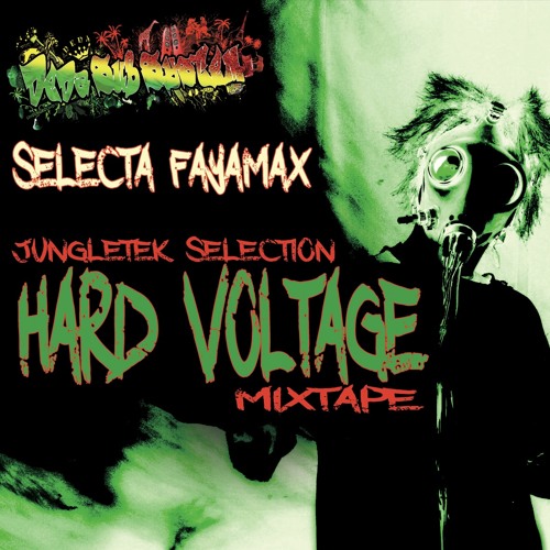 Selecta FAYAMAX - Hard Voltage Mixtape 2019 (DEDA Sub System) Raggatek/Jungletek DJ Set