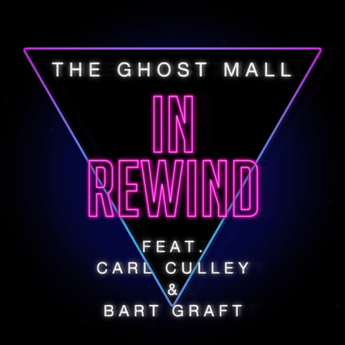 In Rewind (feat. Carl Culley & Bart Graft)