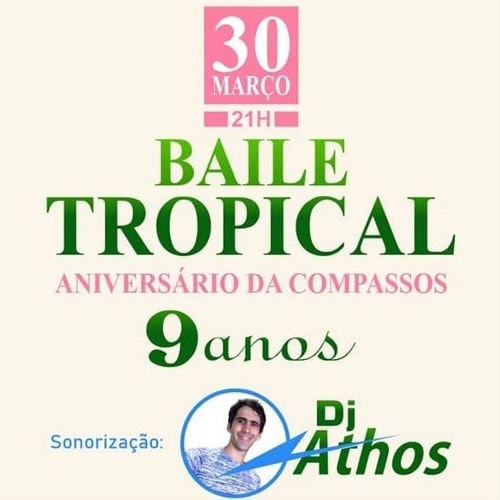 ZOUK com DJ ATHOS  -  Baile de 9 anos Escola Compassos