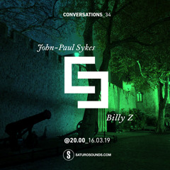 Conversations 34 JP BillyZ SaturoSounds 320