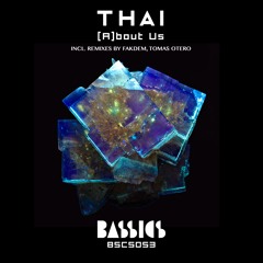 [A]bout Us - Thai (Tomas Otero Remix)