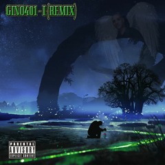 Gino401 - I (Lil Skies Remix)