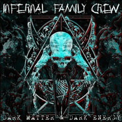Psycho Killer - 280bpm - [V.A] Dark Matter and Dark Energy (INFERNAL FAMILY CREW)
