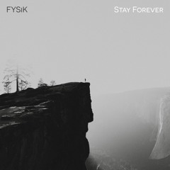 Stayed Forever [FREE DOWNLOAD]
