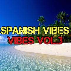DJ Sage - Spanish Vibes Vol.3