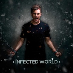 Infected World (Official Album Preview)