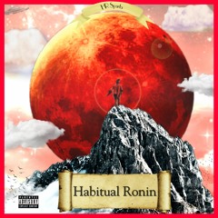 Habitual Ronin