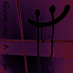 4ever Falling - Give Me a Sign (prod. skrobj)