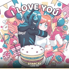 Starcat - I Love You