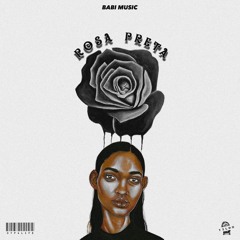 Babi Music- Rosa Preta