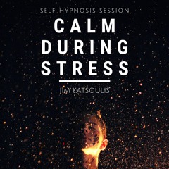 Calm During Stress