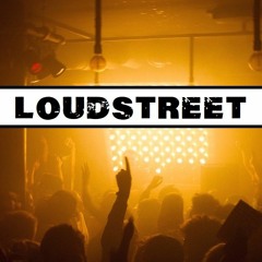 Live @  LoudStreet