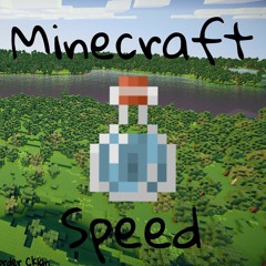 Minecraft Speed