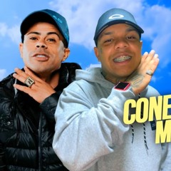 MC Magal e MC Neguinho Do Kaxeta - Conexão Mil Grau (Deejhay Pedro)