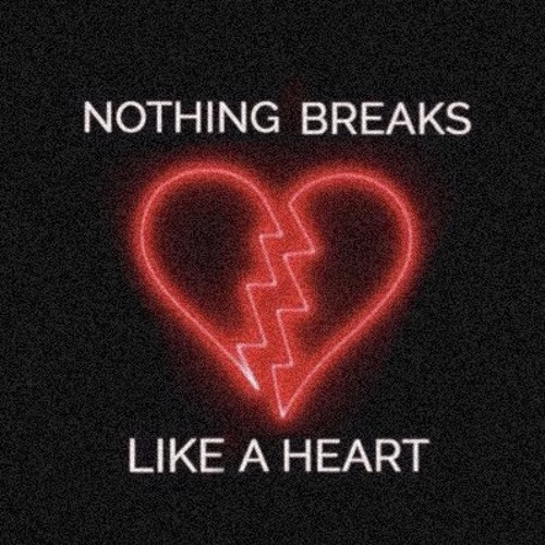 Miley Cyrus - nothing breaks like a heart