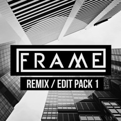 FRAME Remix Mashup Pack vol.1