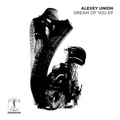 Alexey Union - Dream Of You (Peter Makto Remix)