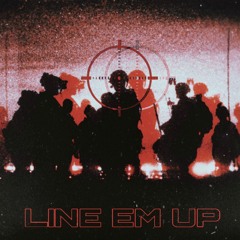 LINE EM UP (prod. YUNG VRO) [MUSIC VIDEO IN DESCRIPTION]