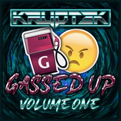 GASSED UP VOLUME ONE