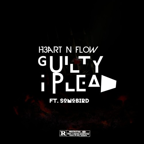 Guilty I Plead Feat. SongBird_Anthei