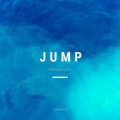 VanHalen- Jump (Xremix)