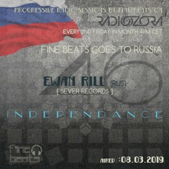 Independance #46 Russia@RadiOzora 2019 March | Ewan Rill Exclusive Guest Mix