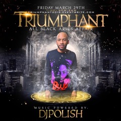 @DJPOLISH TRIUMPHANT 2019 48 MINUTES SET