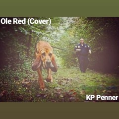 Ole Red (Blake Shelton Cover)