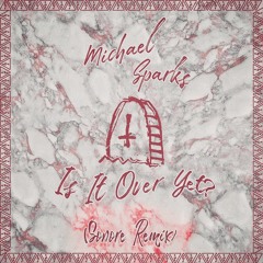 Michael Sparks - Is It Over Yet (Sonore Remix)[Apache Premiere]