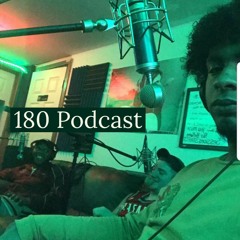 180 Podcast Episode 1