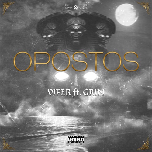 Opostos (Feat. Viper) (Produced By Grim)