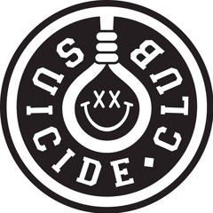 Suicide Club ⬤ Black Hole Dub│290319