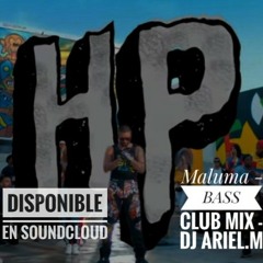 HP - Maluma - CLUB MIX -Dj Ariel.M.mp3