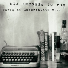 World of Uncertainty