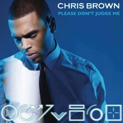 Chris Brown - Don't Judge Me - DarnTurner RMX - 19 -