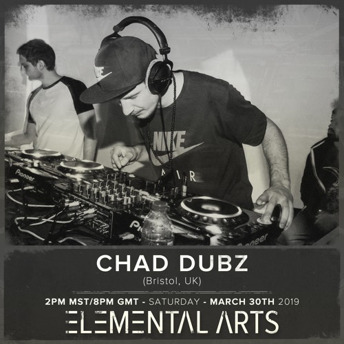 Elemental Arts Presents: Chad Dubz