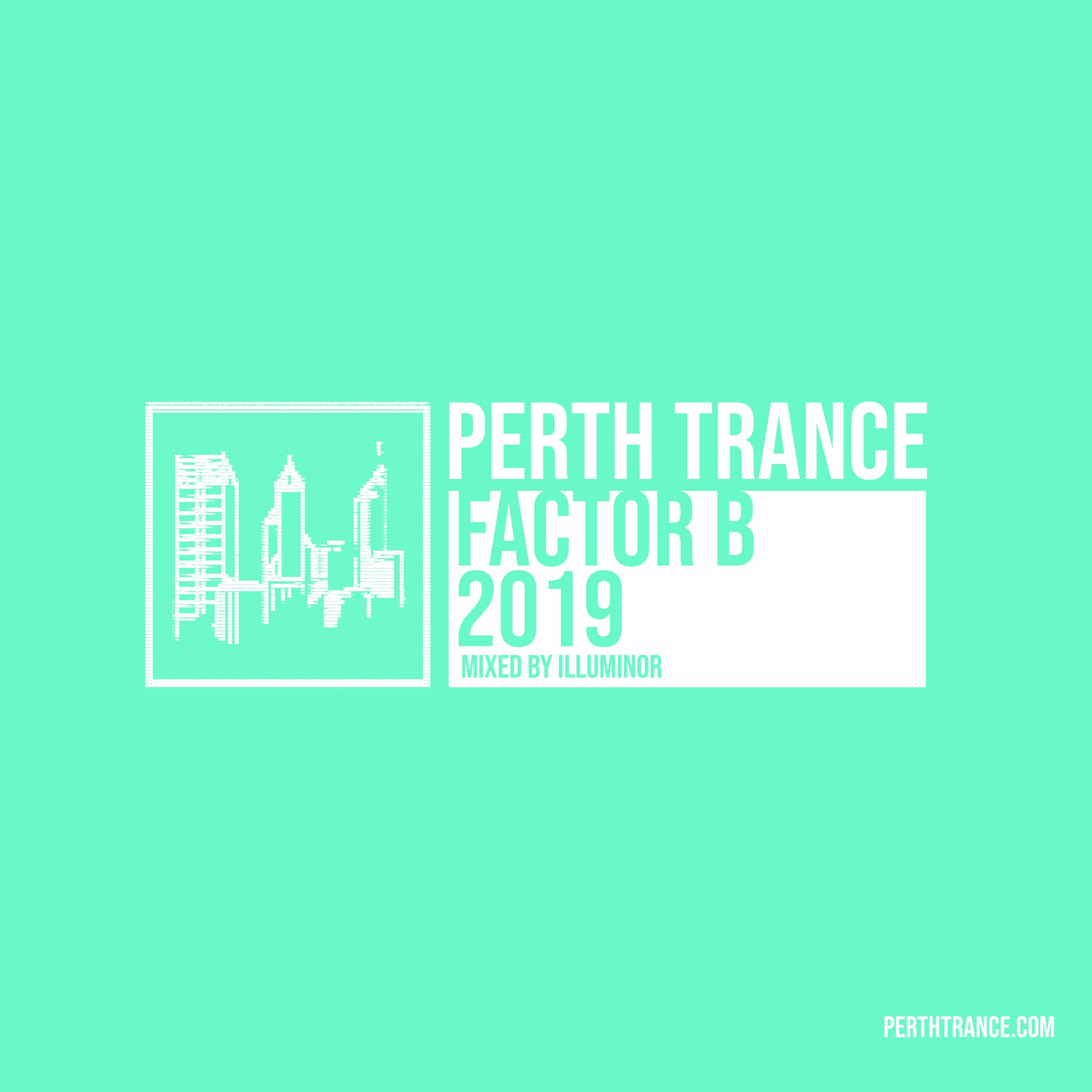 Factor B 2019 (Mixed by Illuminor) episode artwork