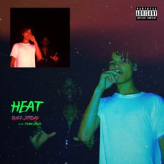 GUCCi JORDAN - HEAT Prod. TEAMJACOB  {@uncleguccijordan}