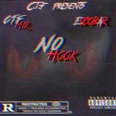 No Hook Ft Escobar