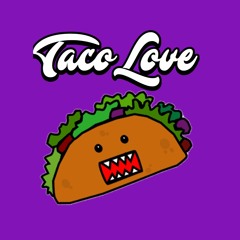 Taco Love