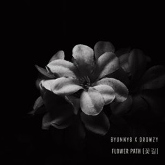 Flower Path (꽃길)  (Prod by Drowzy)