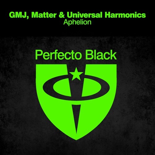 GMJ, Matter & Universal Harmonics - Aphelion