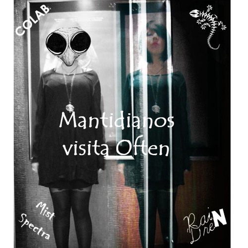 Mantidianos - Reverend Gecko & RainDren (feat Humanfobia)