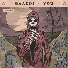GAAUDI - YOU