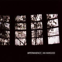 TRACK PREMIERE : Ian Hawgood - Ever Loved
