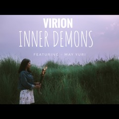 Inner Demons(ft. May Yuri)